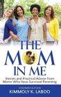 The Mom In Me - Preview
