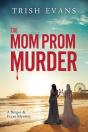 The Mom Prom Murder - Preview