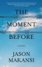 The Moment Before - Preview