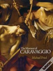 Capa do artigo The Moment Of Caravaggio