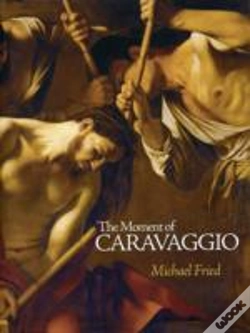 Capa do artigo The Moment Of Caravaggio