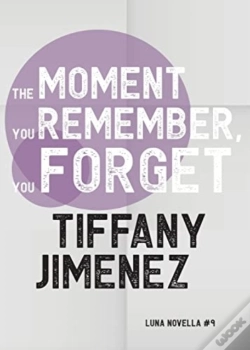 Capa do artigo The Moment You Remember, You Forget