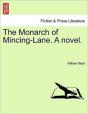 The Monarch Of Mincing-Lane. A Novel. - Preview