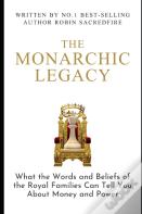 The Monarchic Legacy