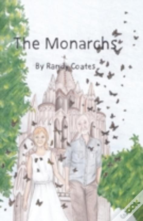 The Monarchs