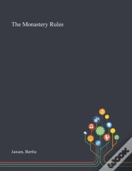 The Monastery Rules