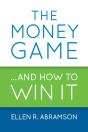 The Money Game And How To Win It - Preview