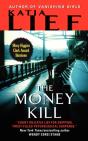 The Money Kill - Preview