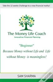 The Money-Life Coach 