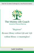 The Money-Life Coach "Beginner"