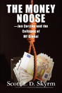 The Money Noose - Preview