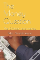 The Money Question