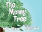 The Money Tree - Preview