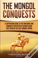The Mongol Conquests