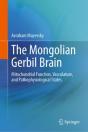 The Mongolian Gerbil Brain - Preview