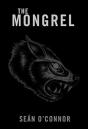 The Mongrel - Preview