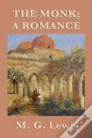 The Monk; A Romance