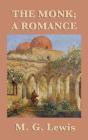The Monk; A Romance - Preview