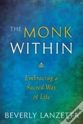 The Monk Within