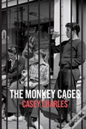 The Monkey Cages