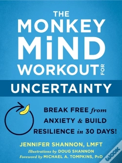 Capa do artigo The Monkey Mind Workout For Uncertainty
