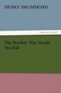 The Monkey That Would Not Kill - Preview