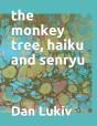 The Monkey Tree, Haiku And Senryu - Preview
