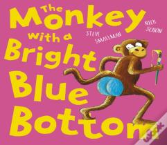 The Monkey With A Bright Blue Bottom