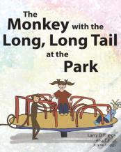 The Monkey With The Long, Long Tail At The Park