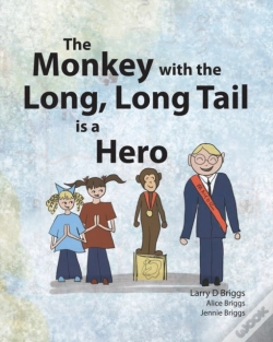 Capa do artigo The Monkey With The Long, Long Tail Is A Hero