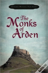 The Monks Of Arden