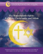 The Monotheistic Faiths - Preview