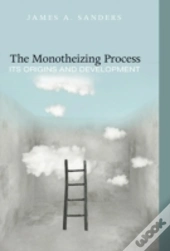 The Monotheizing Process