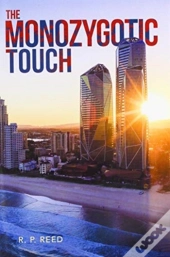 The Monozygotic Touch