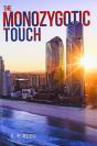 The Monozygotic Touch - Preview