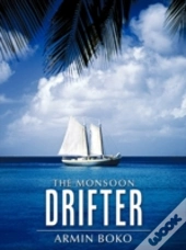 The Monsoon Drifter