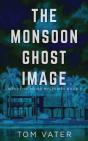 The Monsoon Ghost Image - Preview