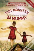 The Monster In Mummy (2nd Edition)