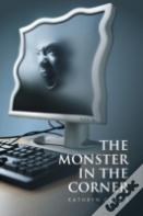 The Monster In The Corner