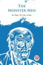 The Monster Men - Preview