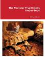 The Monster That Dwells Under Beds - Preview
