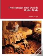 Capa do artigo The Monster That Dwells Under Beds