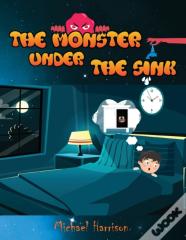 The Monster Under The Sink