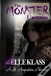 The Monster Upstairs
