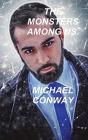 The Monsters Among Us. - Preview