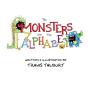 The Monsters Ate The Alphabet - Preview