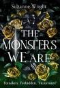 The Monsters We Are - Preview