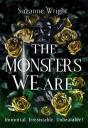 The Monsters We Are - Preview