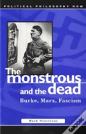 The Monstrous And The Dead