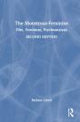 The Monstrous-Feminine - Preview